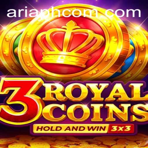 Discover the World of 3RoyalCoins: A Thrilling Gaming Experience on AriaPH.com