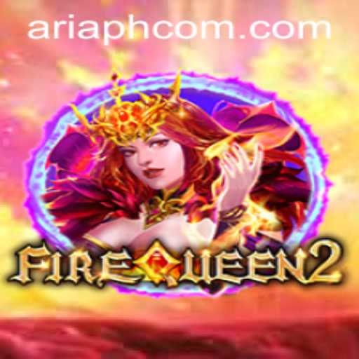 Exploring the Magic of FireQueen2 - A Complete Guide